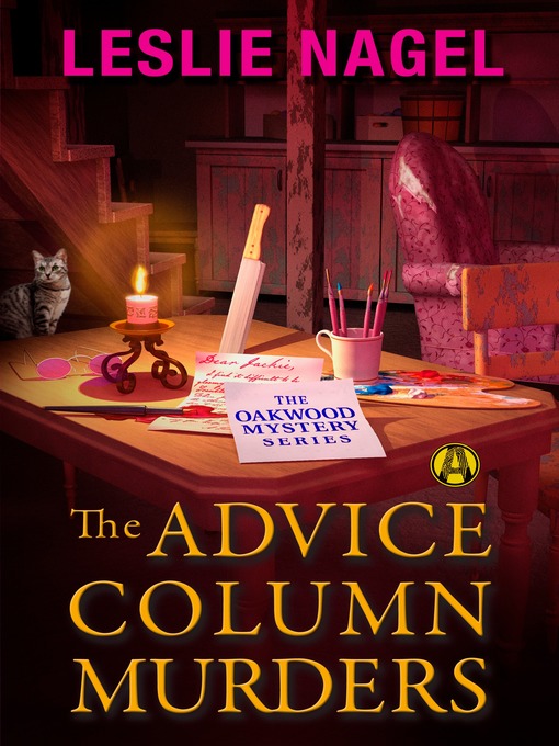 Title details for The Advice Column Murders by Leslie Nagel - Available